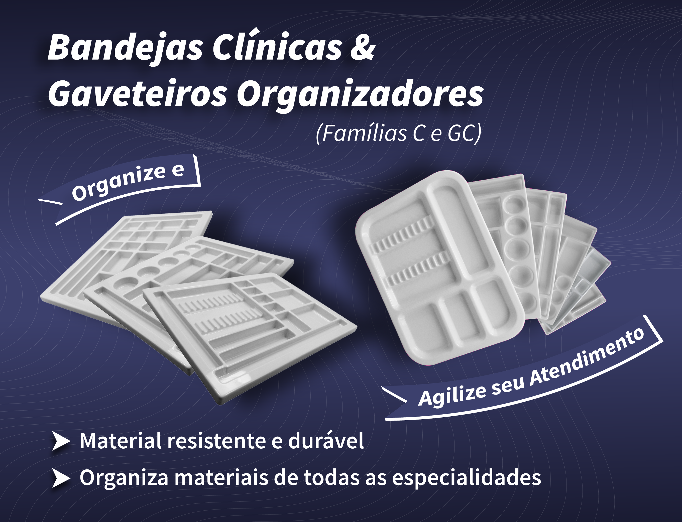 Bandejas Clinicas & Gaveteiros organizadores [ativo]
